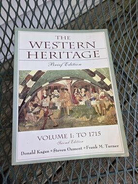 The Western Heritage Volume I: To 1715 - Illustrated Softcover